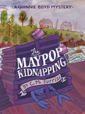 cover image of The Maypop Kidnapping